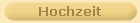 Hochzeit